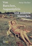 Von Barschen, Augustäpfeln und anderen Menschen