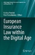 European Insurance Law within the Digital Age