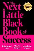 The Next Little Black Book of Success