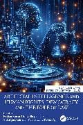 Artificial Intelligence and Human Rights, Democracy, and the Rule of Law