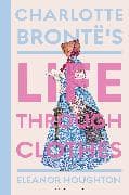 Charlotte Brontë's Life Through Clothes