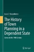 The History of Town Planning in a Dependent State