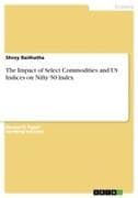 The Impact of Select Commodities and US Indices on Nifty 50 Index
