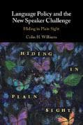 Language Policy and the New Speaker Challenge