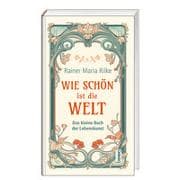 Wie schön ist die Welt