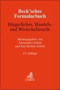 Beck'sches Formularbuch Bürgerliches, Handels- und Wirtschaftsrecht