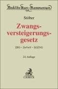 Beck'sche Kurz-Kommentare / Zwangsversteigerungsgesetz. ZVG