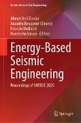 Energy-Based Seismic Engineering