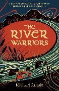 The River Warriors