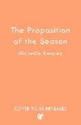 The Proposition of the Season