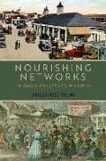 Nourishing Networks