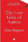 The Lost Girls of Autism