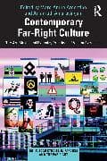 Contemporary Far-Right Culture