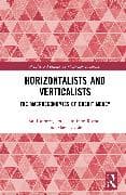 Horizontalists and Verticalists