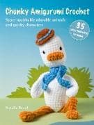 Chunky Amigurumi Crochet: 35 easy patterns to make