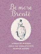 Be More Brontë