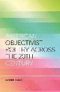 American Objectivist Poetry Across the 20th Century