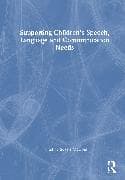 Supporting Children’s Speech, Language and Communication Needs