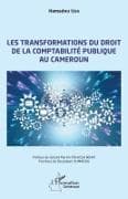 Les transformations du droit de la comptabilité publique au Cameroun