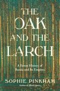 The Oak and the Larch