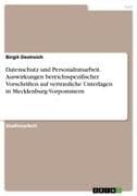 Datenschutz und Personalratsarbeit. Auswirkungen bereichsspezifischer Vorschriften auf vertrauliche Unterlagen in Mecklenburg-Vorpommern