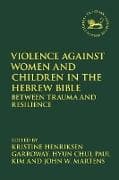 Violence Against Women and Children in the Hebrew Bible