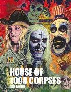 Rob Zombie's House of 1000 Corpses