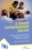 À travers l'entrepreneuriat éducatif