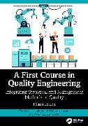 A First Course in Quality Engineering