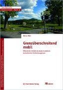 Grenzüberschreitend mobil