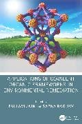 Applications of Covalent Organic Frameworks in Environmental Remediation