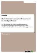 Share Deals im Grunderwerbsteuerrecht im ständigen Wandel