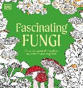 Fascinating Fungi Colouring Book