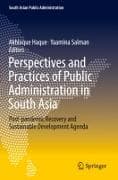 Perspectives and Practices of Public Administration in South Asia