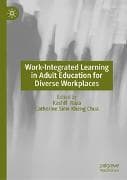 Work-Integrated Learning in Adult Education for Diverse Workplaces