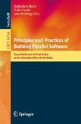 Principles and Practices of Building Parallel Software
