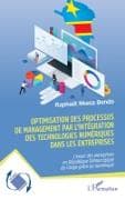 Optimisation des processus de management par l'intégration des technologies numériques dans les entreprises