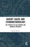 Harvey Sacks and Ethnomethodology