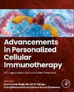 Advancements in Personalized Cellular Immunotherapy