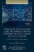 Intelligent Energy Systems using the Barnacles Mating Optimizer and Evolutionary Mating Algorithm