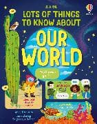 Lots of Things to Know About Our World