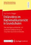 Erklärvideos im Mathematikunterricht in Grundschulen