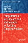 Computational Intelligence and Mathematics for Tackling Complex Problems 6