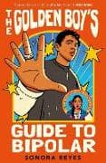 The Golden Boy's Guide to Bipolar
