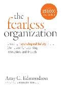 The Fearless Organization
