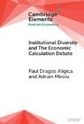 Institutional Diversity and The Economic Calculation Debate