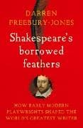 Shakespeare's Borrowed Feathers
