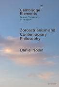 Zoroastrianism and Contemporary Philosophy
