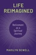 Life Reimagined