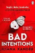 Bad Intentions